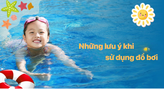 Lưu Ý Khi Sử Dụng Đồ Đi Bơi